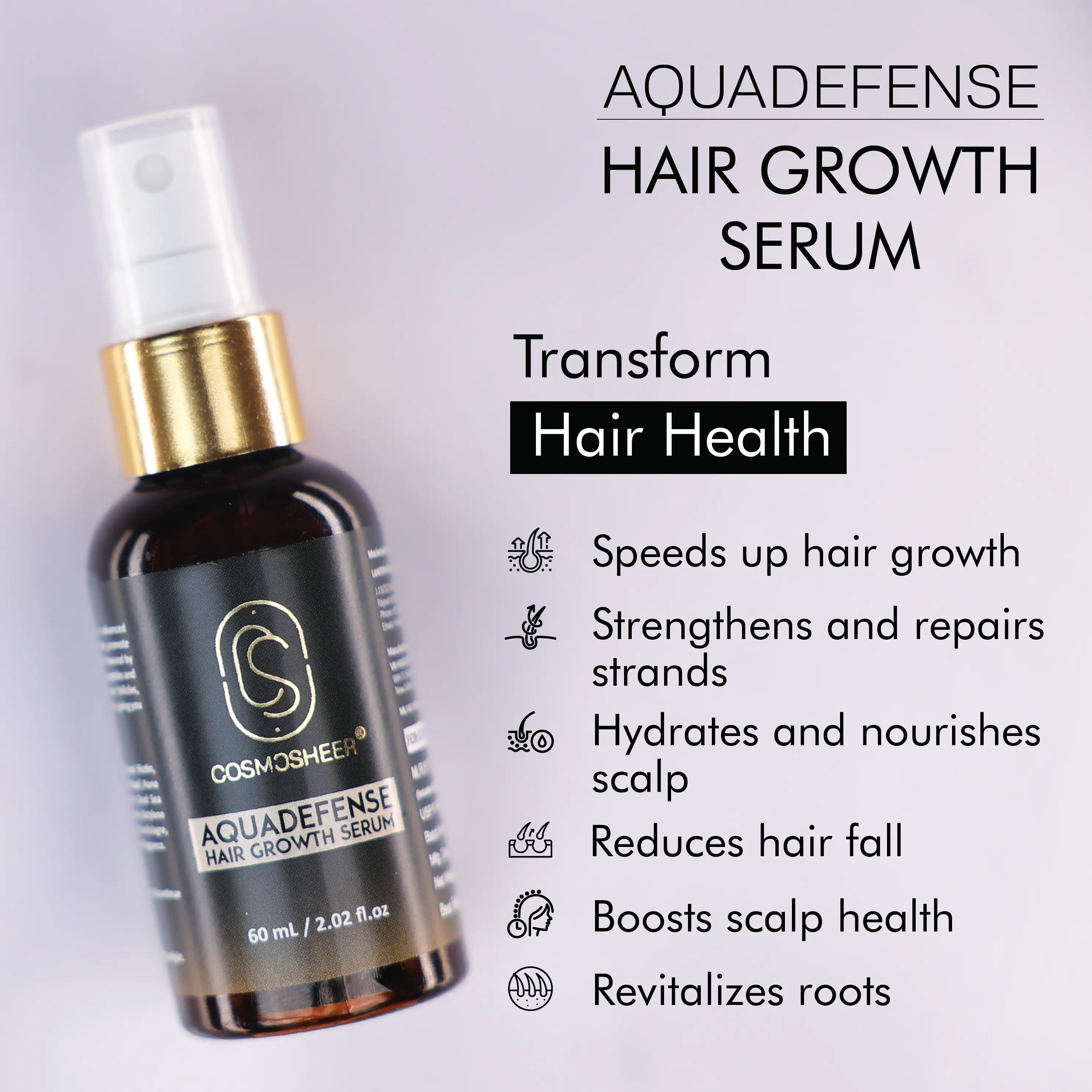 Cosmosheer Aquadefense Hair Growth Serum (Clinically Proven Formula for Thicker, Fuller Hair) | 60 ml